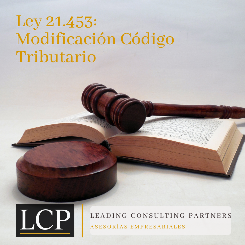 Ley 21.453: Modificación Código Tributario en chile