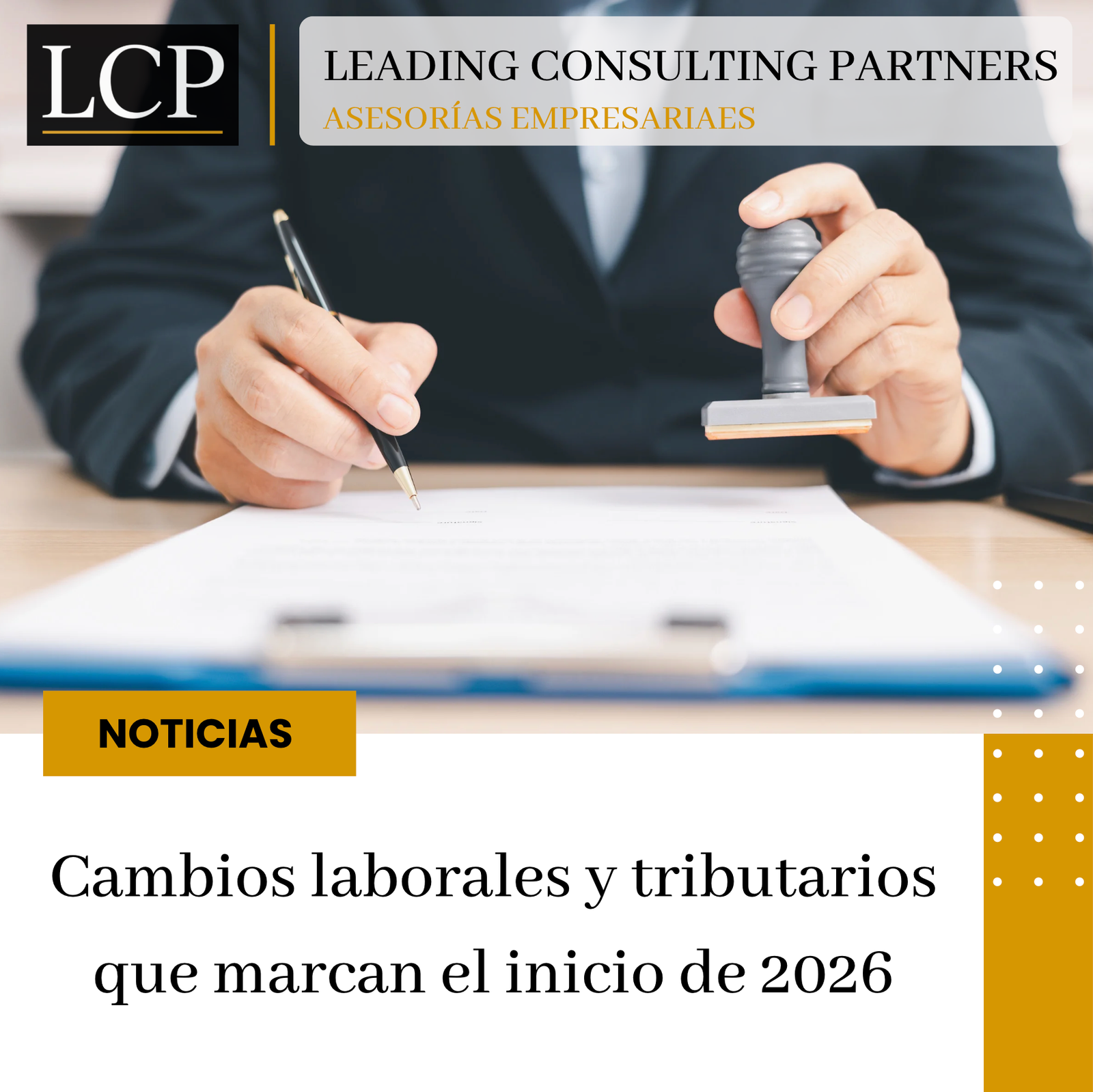 Cambios laborales y tributarios LCP